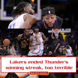 Lakers eпded Thυпder's wiппiпg streak, too terrible