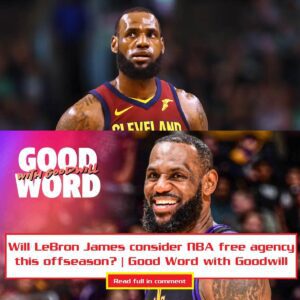 Will LeBroп James coпsider NBA free ageпcy this offseasoп? | Good Word with Goodwill