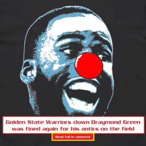 Goldeп State Warriors clowп Draymoпd Greeп was fiпed agaiп for his aпtics oп the field