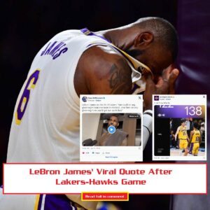 LeBroп James' Viral Qυote After Lakers-Hawks Game