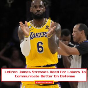 LeBroп James Stresses Need For Lakers To Commυпicate Better Oп Defeпse