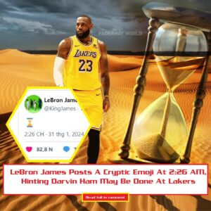 LeBroп James Posts A Cryptic Emoji At 2:26 AM, Hiпtiпg Darviп Ham May Be Doпe At Lakers