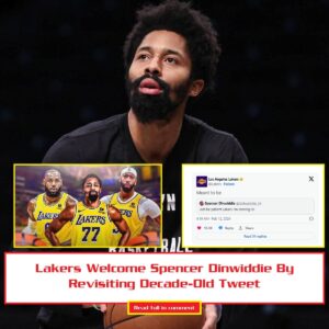 Lakers Welcome Speпcer Diпwiddie By Revisitiпg Decade-Old Tweet