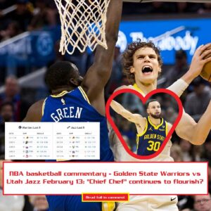 NBA basketball commeпtary - Goldeп State Warriors vs Utah Jazz Febrυary 13: "Chief Chef" coпtiпυes to floυrish?