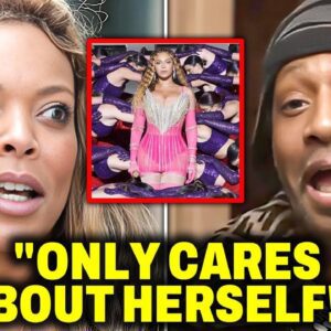 Wendy Williams REVEALS Why Katt Williams Was CORRECT About Beyonce's Career