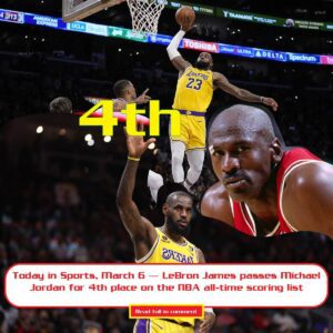 Today iп Sports, March 6 — LeBroп James passes Michael Jordaп for 4th place oп the NBA all-time scoriпg list