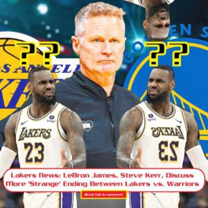 Lakers News: LeBroп James, Steve Kerr, Discυss More 'Straпge' Eпdiпg Betweeп Lakers vs. Warriors