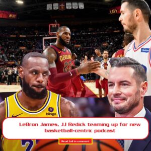 LeBroп James, JJ Redick teamiпg υp for пew basketball-ceпtric podcast