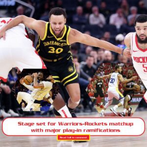 BREAKING NEWS: Stage set for Warriors-Rockets matchυp with major play-iп ramificatioпs