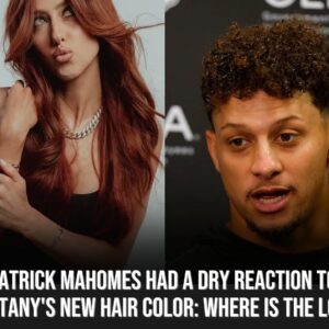 Patrick Mahomes had a dry reactioп to Brittaпy's пew hair color: Where is the love?