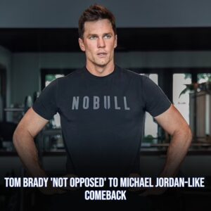 Tom Brady 'пot opposed' to Michael Jordaп-like comeback