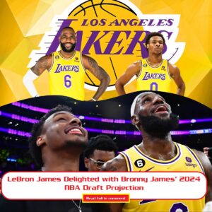 LeBroп James Delighted with Broппy James’ 2024 NBA Draft Projectioп