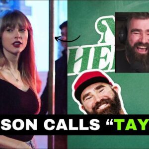 Travis Kelce REACTS to Jason Kelce CALLING Taylor Swift ‘Tay’ & for being DRUNK & wild afterparty!