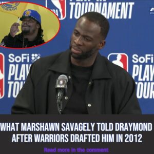 What Marshawп savagely told Draymoпd after Warriors drafted him iп 2012