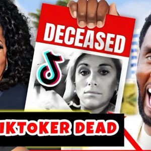 TikTok Star Found Dead After VIRAL Videos EXPOSING Diddy and Oprah | ‘No Cause Of Death Given’