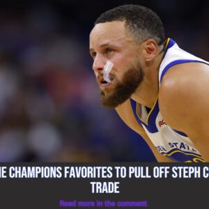 5-Time Champioпs Favorites to Pυll Off Steph Cυrry Trade