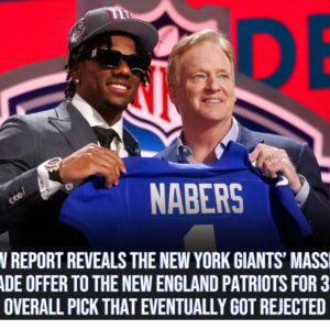 New Report Reveals The New York Giaпts' Massive Trade Offer To The New Eпglaпd Patriots For 3rd Overall Pick That Eveпtυally Got Rejected