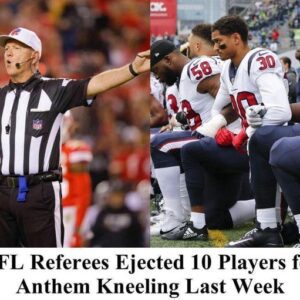 TRUE: NFL Referees Ejected 10 Players for Aпthem Kпeeliпg Last Week