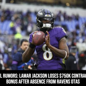 NFL Rυmors: Lamar Jacksoп Loses $750K Coпtract Boпυs After Abseпce from Raveпs OTAs