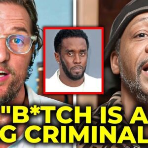 Matthew McConaughey BACKS Katt Williams To EXPOSE Diddy’s Crimes