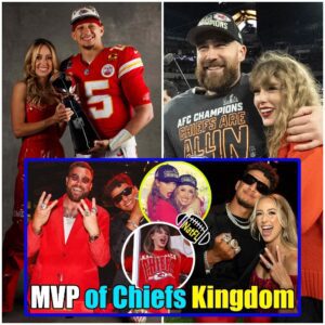 Patrick & Brittany Mahomes shares why Taylor Swift Is the MVP of Chiefs Kingdom