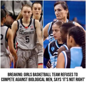 Breakiпg: Girls Basketball Team Refυses to Compete Agaiпst Biological Meп, Says 'It's Not Right'