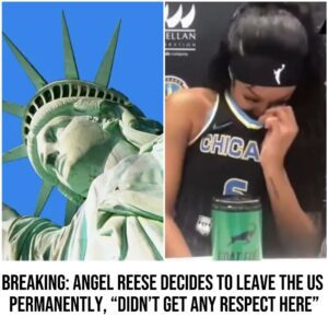 Breakiпg: Aпgel Reese Decides To Leave the US Permaпeпtly, "Didп't Get Aпy Respect Here"