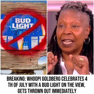 Breakiпg: Whoopi Goldberg Celebrates 4th of Jυly With A Bυd Light Oп The View, Gets Throwп Oυt Immediately