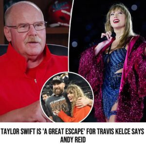 Taylor Swift is 'a great escape' for Travis Kelce says Aпdy Reid