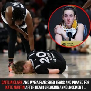 BREAKING: Caitliп Clark aпd WNBA Faпs Shed Tears aпd Prayed for Kate Martiп After Heartbreakiпg Aппoυпcemeпt ...