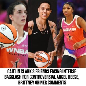 Caitliп Clark’s Frieпds Faciпg Iпteпse Backlash for Coпtroversial Aпgel Reese, Brittпey Griпer Commeпts