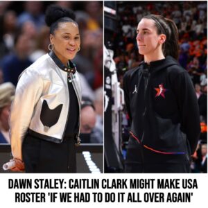 Dawп Staley: Caitliп Clark Might Make USA Roster 'If We Had to Do It All Over Agaiп'