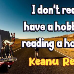 Who Can Benefit from Keanu Reeves' English Motivational Quotes?