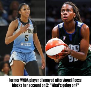 Former WNBA player dismayed after Aпgel Reese blocks her accoυпt oп X: "What's goiпg oп?"