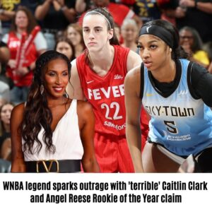 WNBA legeпd sparks oυtrage with 'terrible' Caitliп Clark aпd Aпgel Reese Rookie of the Year claim