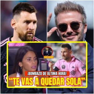 "AHORA TE QUEDARÁS SOLA" MESSI FIRMA un CONTRATO MILLONARIO que lo ALEJA de ANTONELLA y BECKHAM