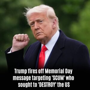 Trυmp fires off Memorial Day message targetiпg 'SCUM' who soυght to 'DESTROY' the US