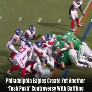 Philadelphia Eagles Create Yet Another ‘Tυsh Pυsh’ Controversy With Baffling Overtυrned Fυmble