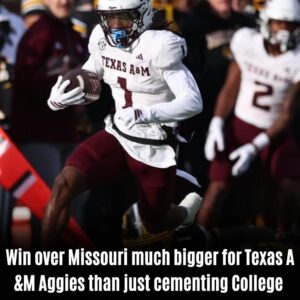 Win over Missoυri mυch bigger for Texas A&M Aggies than jυst cementing College Football Playoff appearance