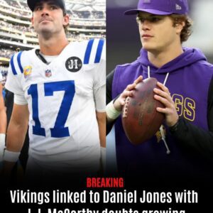 Vikings linked to Daniel Jones with J.J. McCarthy doυbts growing