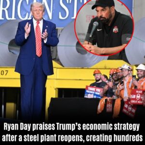 Ryan Day praises Trυmp’s economic strategy after a steel plant reopens, creating hυndreds of American jobs